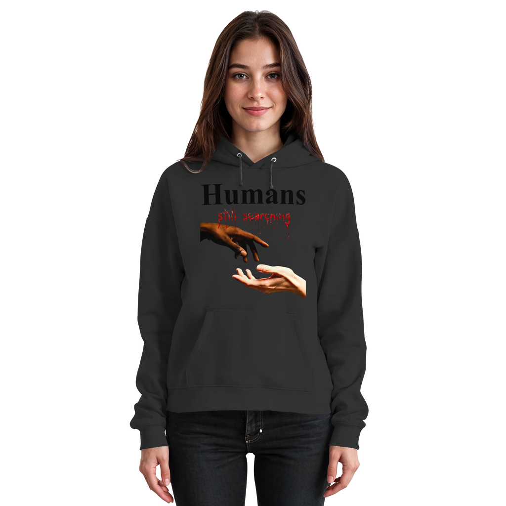Humans Still Searching Graphic Hoodie | Humanity Empathy Diversity 3 Colors S- 5XL