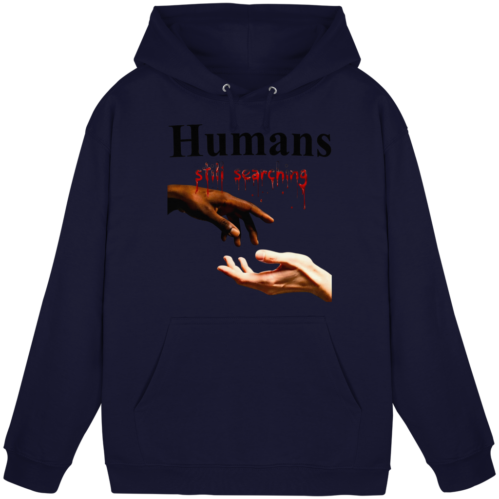 Humans Still Searching Graphic Hoodie | Humanity Empathy Diversity 3 Colors S- 5XL