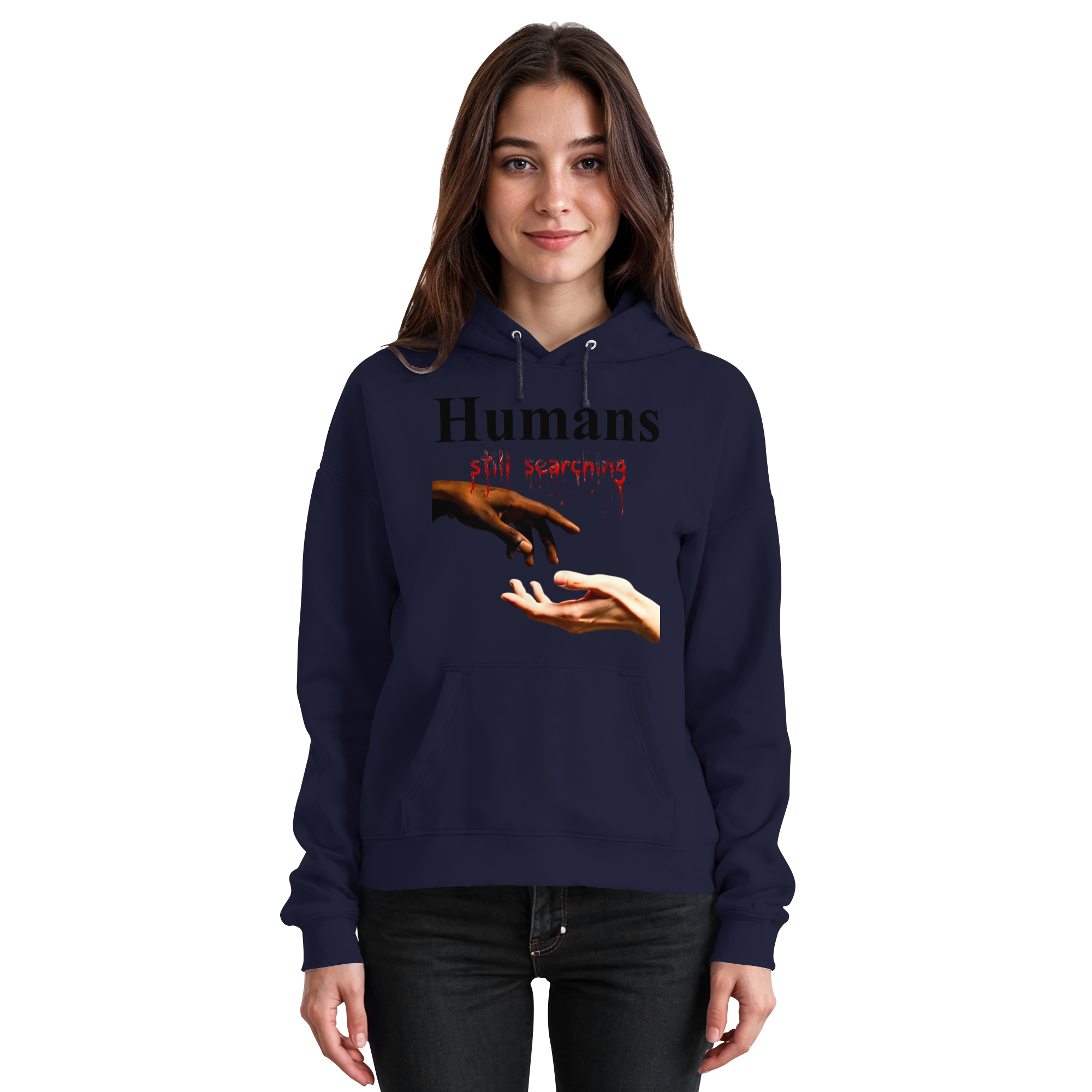 Humans Still Searching Graphic Hoodie | Humanity Empathy Diversity 3 Colors S- 5XL