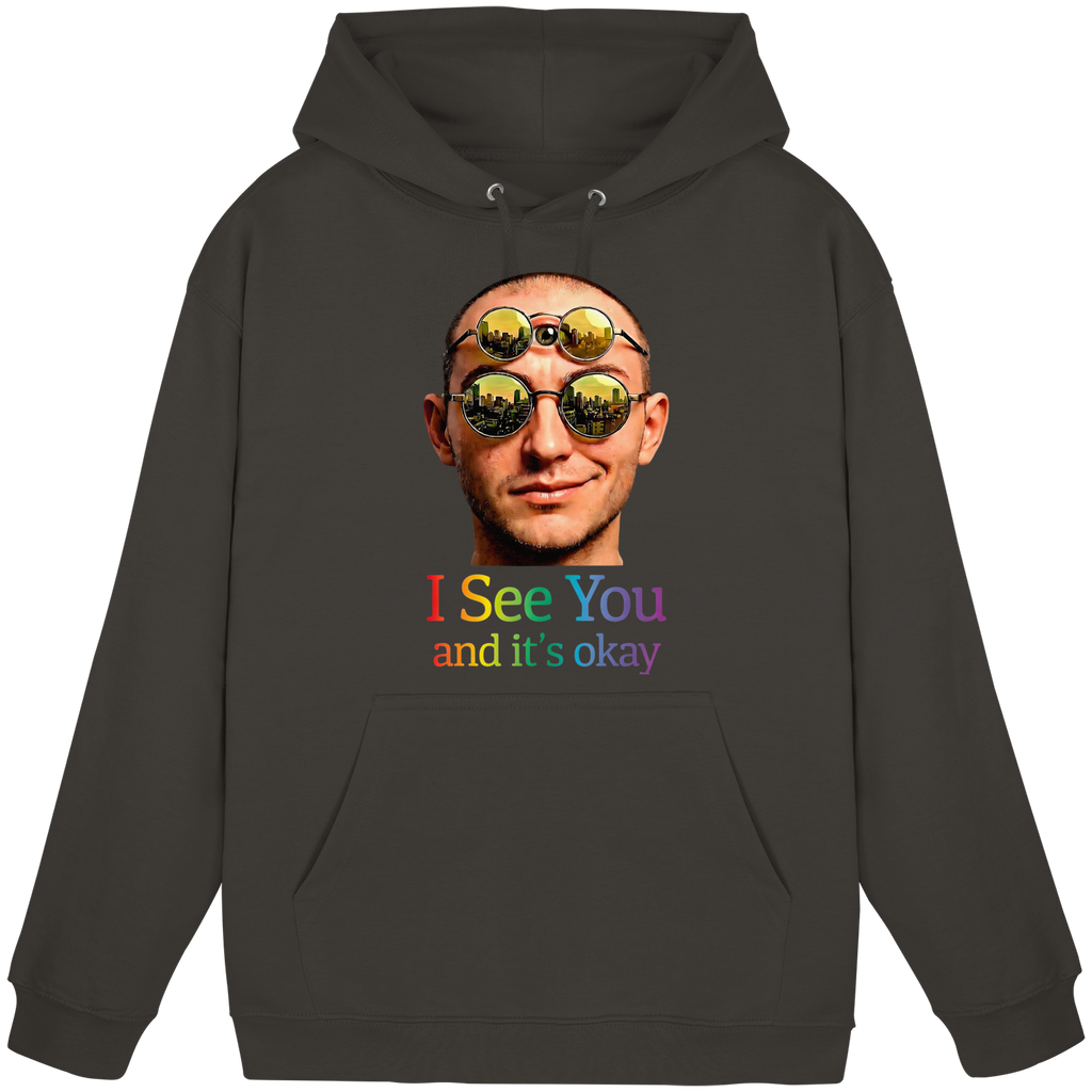 I See You and It's Okay Hoodie Unisex 6 Colors S- 5XL - Basic Unisex Hoodie