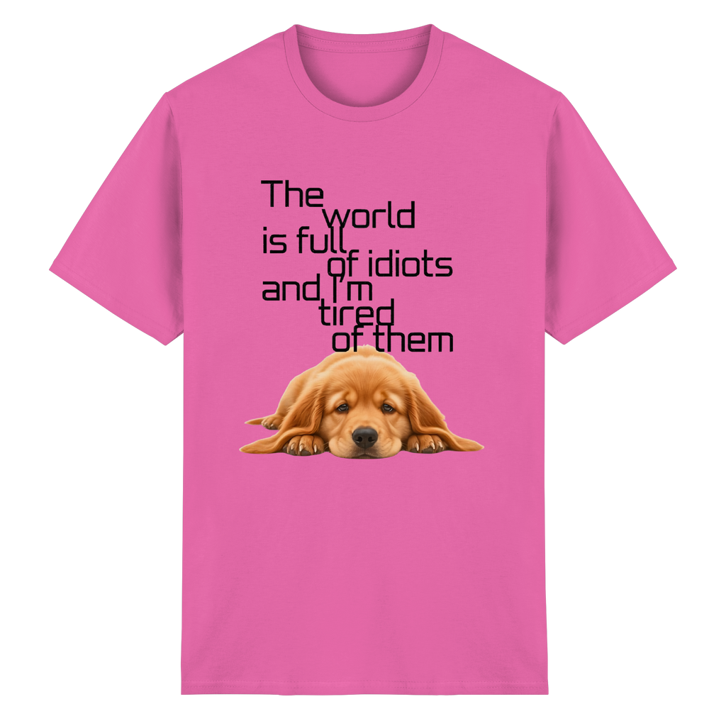 Sarcastic Golden Retriever T-Shirt - Funny Puppy Quote 5 Colors S-5XL