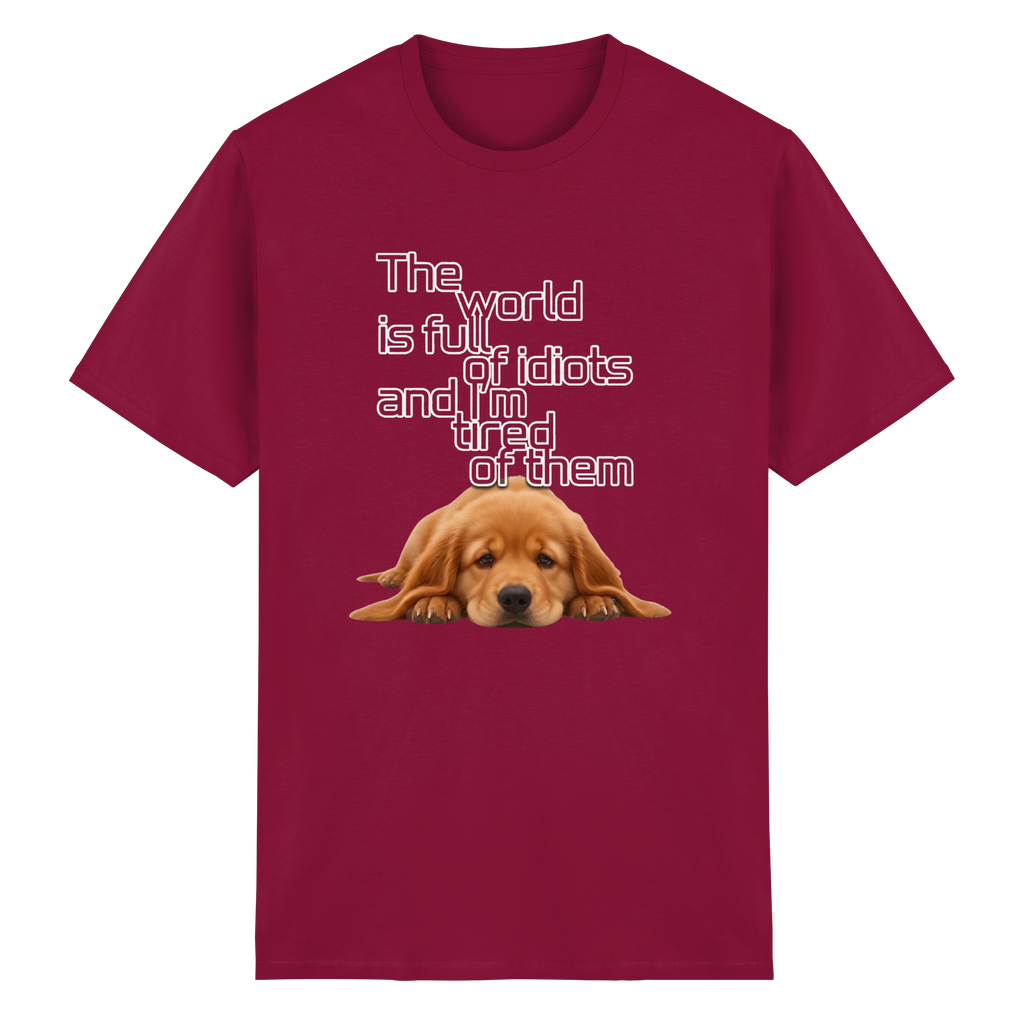 Sarcastic Golden Retriever T-Shirt - Funny Puppy Quote 8 Colors S-5XL