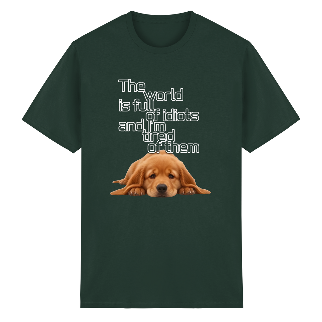Sarcastic Golden Retriever T-Shirt - Funny Puppy Quote 8 Colors S-5XL