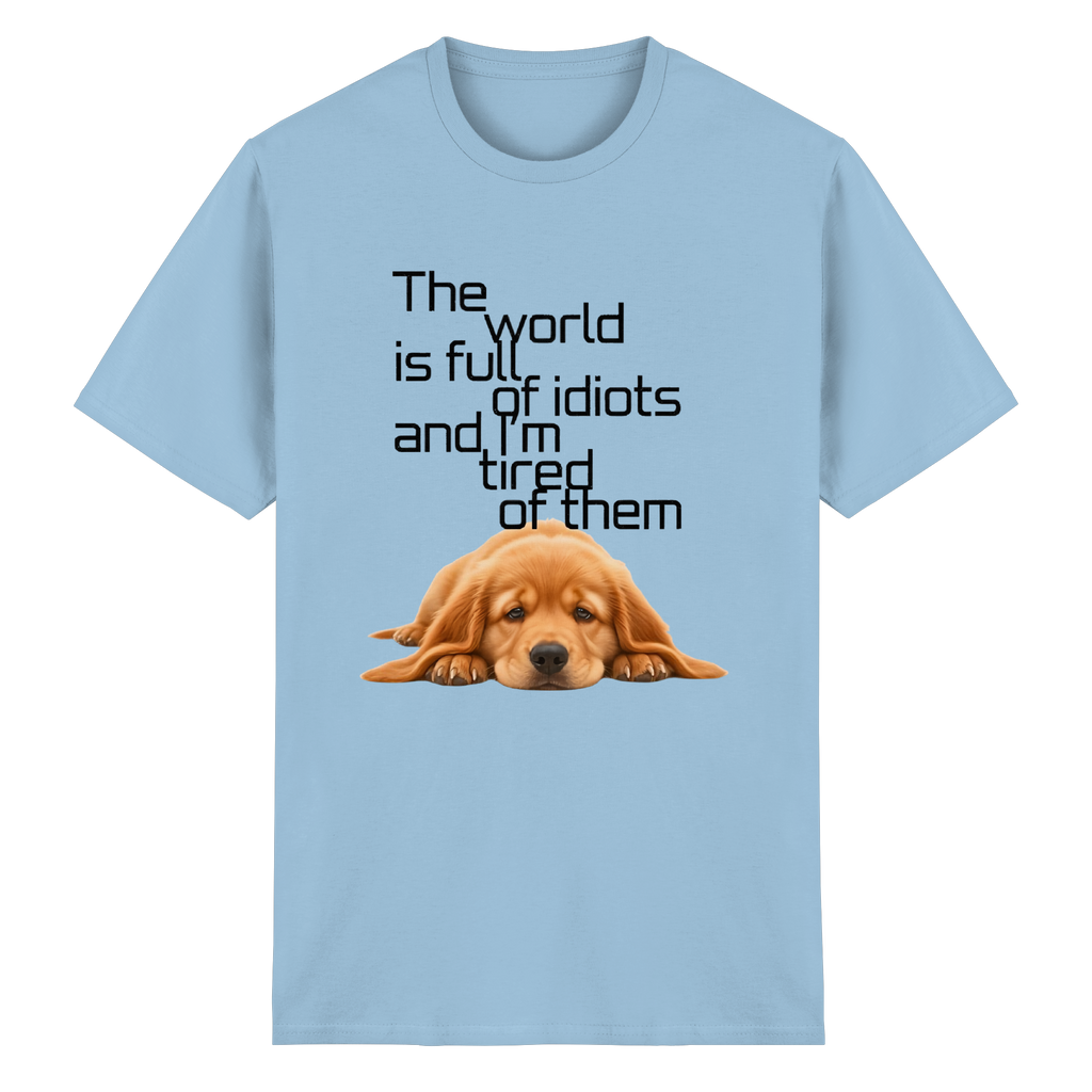 Sarcastic Golden Retriever T-Shirt - Funny Puppy Quote 5 Colors S-5XL