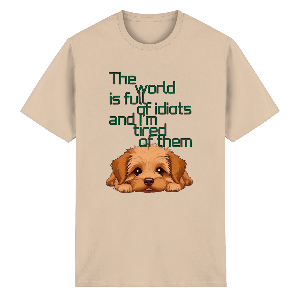 Funny Tired Puppy Dog T-Shirt - Sarcastic Quote 2 Colors S-5XL