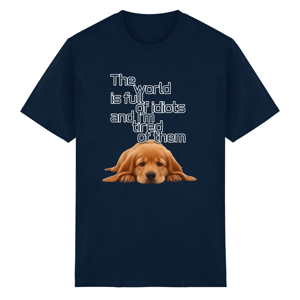 Sarcastic Golden Retriever T-Shirt - Funny Puppy Quote 8 Colors S-5XL