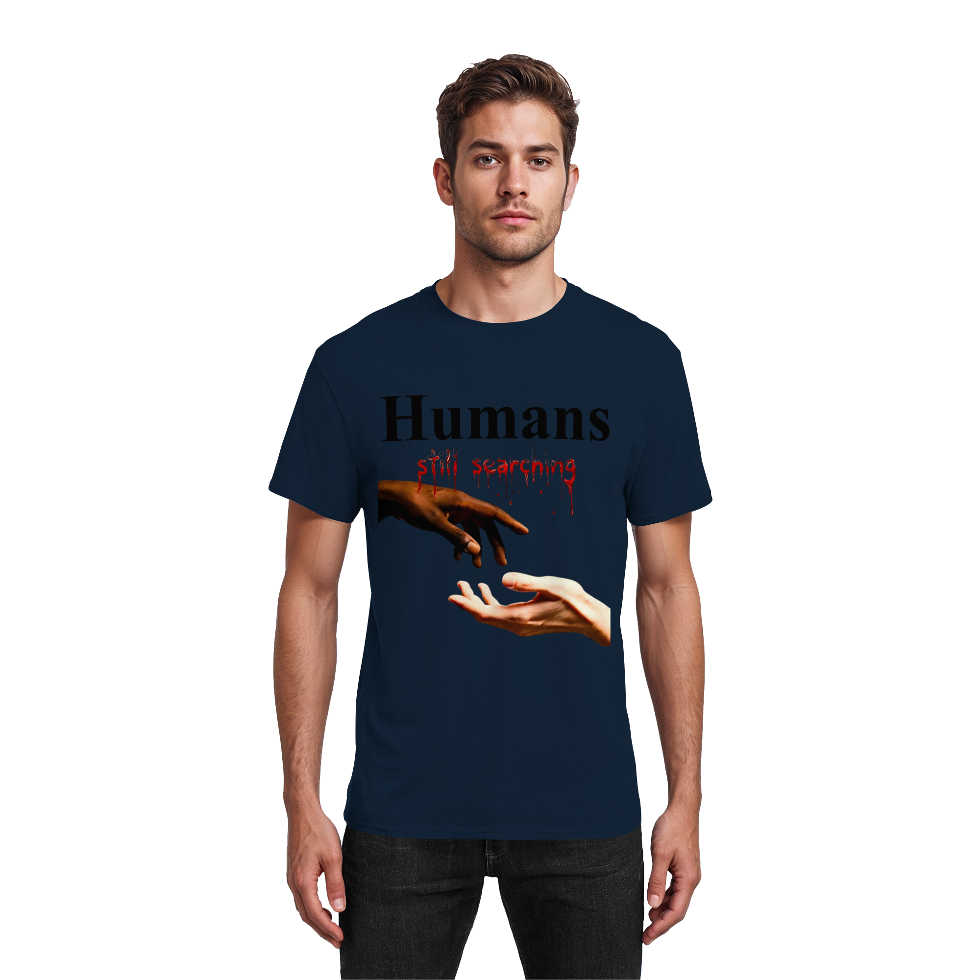 T-Shirt Unisexe « Humans Still Searching » 4 couleurs S-5XL - T-Shirt Coton épais