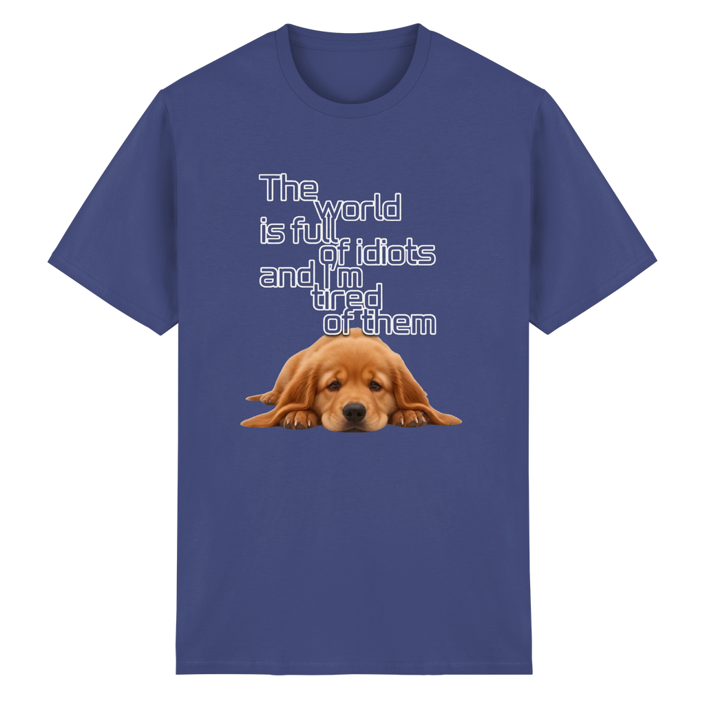 Sarcastic Golden Retriever T-Shirt - Funny Puppy Quote 8 Colors S-5XL