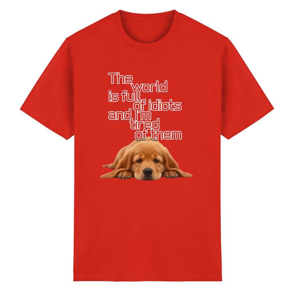 Sarcastic Golden Retriever T-Shirt - Funny Puppy Quote 8 Colors S-5XL