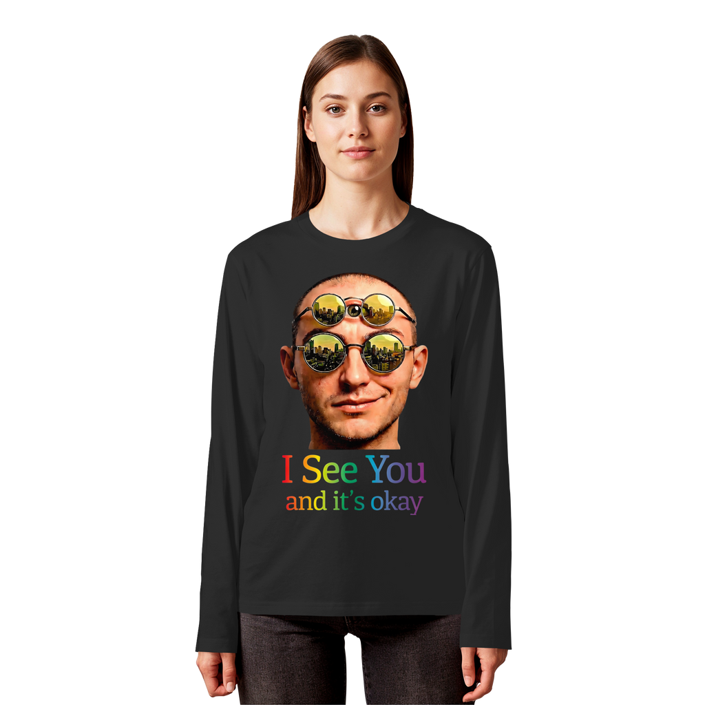 I See You Sweatshirt Unisex 5 Farben S- 5XL - Bio Langarmshirt