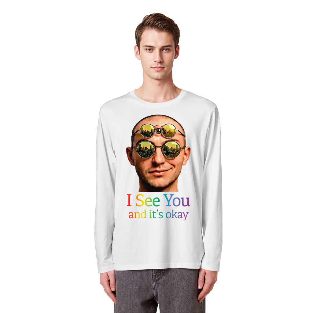 I See You Sweatshirt Unisex 5 Farben S- 5XL - Bio Langarmshirt